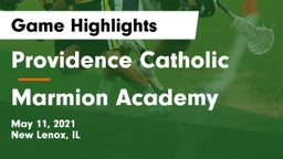 Providence Catholic  vs Marmion Academy  Game Highlights - May 11, 2021