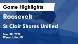 Roosevelt  vs St Clair Shores Unified Game Highlights - Jan. 30, 2022