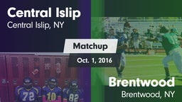 Matchup: Central Islip High vs. Brentwood  2016