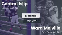 Matchup: Central Islip High vs. Ward Melville  2017