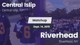 Matchup: Central Islip High vs. Riverhead  2019