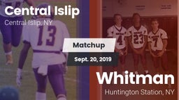 Matchup: Central Islip High vs. Whitman  2019