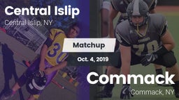 Matchup: Central Islip High vs. Commack  2019
