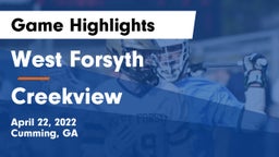 West Forsyth  vs Creekview  Game Highlights - April 22, 2022