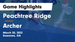 Peachtree Ridge  vs Archer  Game Highlights - March 30, 2022