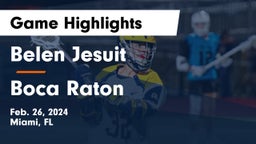  Belen Jesuit  vs Boca Raton  Game Highlights - Feb. 26, 2024