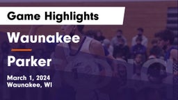 Waunakee  vs Parker  Game Highlights - March 1, 2024