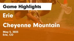 Erie  vs Cheyenne Mountain  Game Highlights - May 5, 2023