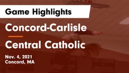 Concord-Carlisle  vs Central Catholic  Game Highlights - Nov. 4, 2021