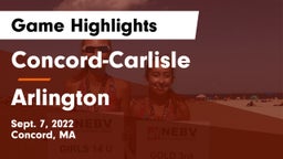 Concord-Carlisle  vs Arlington  Game Highlights - Sept. 7, 2022