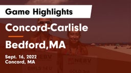 Concord-Carlisle  vs Bedford,MA Game Highlights - Sept. 16, 2022