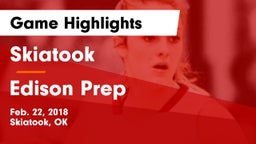 Skiatook  vs Edison Prep Game Highlights - Feb. 22, 2018