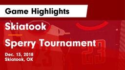 Skiatook  vs Sperry Tournament Game Highlights - Dec. 13, 2018