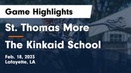 St. Thomas More  vs The Kinkaid School Game Highlights - Feb. 18, 2023