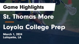 St. Thomas More  vs Loyola College Prep  Game Highlights - March 1, 2024