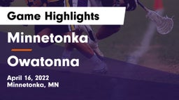 Minnetonka  vs Owatonna  Game Highlights - April 16, 2022