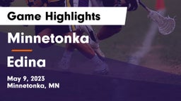Minnetonka  vs Edina  Game Highlights - May 9, 2023