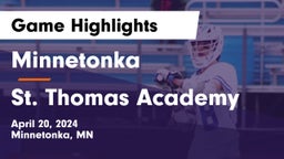 Minnetonka  vs St. Thomas Academy   Game Highlights - April 20, 2024