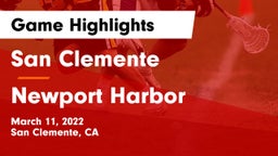 San Clemente  vs Newport Harbor  Game Highlights - March 11, 2022