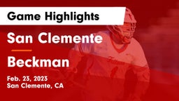 San Clemente  vs Beckman  Game Highlights - Feb. 23, 2023