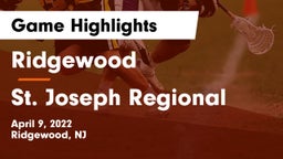 Ridgewood  vs St. Joseph Regional  Game Highlights - April 9, 2022