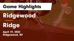 Ridgewood  vs Ridge  Game Highlights - April 19, 2022