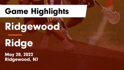 Ridgewood  vs Ridge  Game Highlights - May 28, 2022