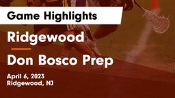 Ridgewood  vs Don Bosco Prep  Game Highlights - April 6, 2023