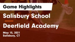 Salisbury School  vs Deerfield Academy  Game Highlights - May 15, 2021