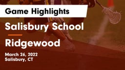Salisbury School vs Ridgewood  Game Highlights - March 26, 2022