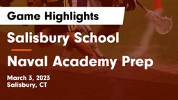 Salisbury School vs Naval Academy Prep  Game Highlights - March 3, 2023