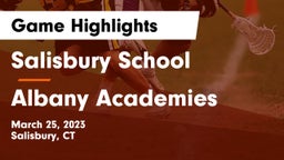 Salisbury School vs Albany Academies Game Highlights - March 25, 2023