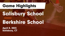 Salisbury School vs Berkshire  School Game Highlights - April 8, 2023