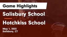 Salisbury School vs Hotchkiss School Game Highlights - May 1, 2023