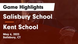 Salisbury School vs Kent School Game Highlights - May 6, 2023