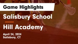 Salisbury School vs Hill Academy Game Highlights - April 24, 2024