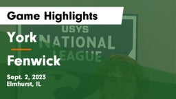 York  vs Fenwick  Game Highlights - Sept. 2, 2023