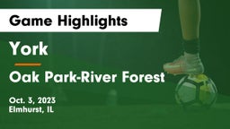 York  vs Oak Park-River Forest  Game Highlights - Oct. 3, 2023
