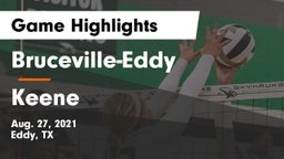 Bruceville-Eddy  vs Keene Game Highlights - Aug. 27, 2021