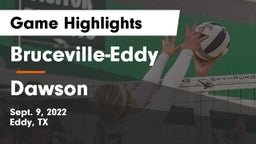 Bruceville-Eddy  vs Dawson  Game Highlights - Sept. 9, 2022