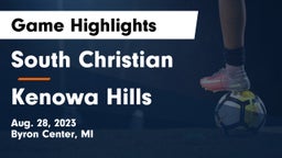 South Christian  vs Kenowa Hills  Game Highlights - Aug. 28, 2023