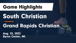 South Christian  vs Grand Rapids Christian  Game Highlights - Aug. 23, 2023