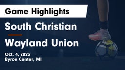 South Christian  vs Wayland Union  Game Highlights - Oct. 4, 2023
