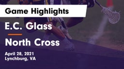 E.C. Glass  vs North Cross  Game Highlights - April 28, 2021