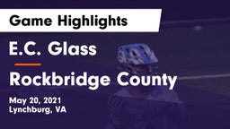 E.C. Glass  vs Rockbridge County  Game Highlights - May 20, 2021