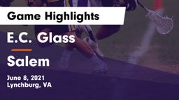 E.C. Glass  vs Salem  Game Highlights - June 8, 2021