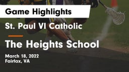 St. Paul VI Catholic  vs The Heights School Game Highlights - March 18, 2022