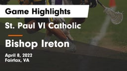 St. Paul VI Catholic  vs Bishop Ireton  Game Highlights - April 8, 2022