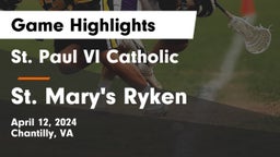 St. Paul VI Catholic  vs St. Mary's Ryken  Game Highlights - April 12, 2024