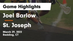 Joel Barlow  vs St. Joseph  Game Highlights - March 29, 2022